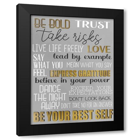 Be Bold 1 Black Modern Wood Framed Art Print by Allen, Kimberly