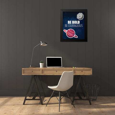 Be Bold Space Black Modern Wood Framed Art Print by Allen, Kimberly