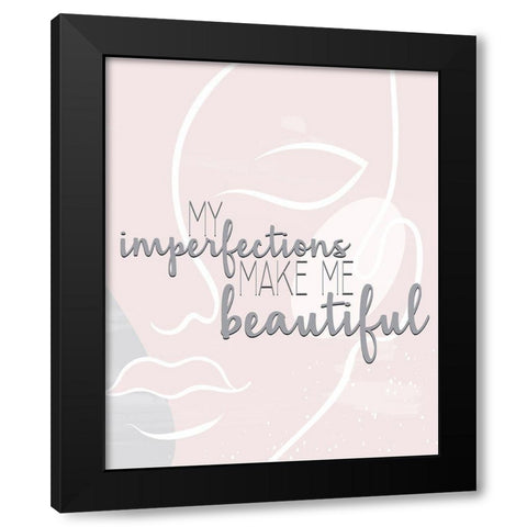 My Imperfections Black Modern Wood Framed Art Print by Allen, Kimberly