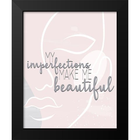 My Imperfections Black Modern Wood Framed Art Print by Allen, Kimberly
