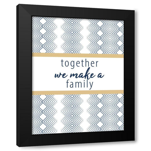 Together We Make V2 Black Modern Wood Framed Art Print by Allen, Kimberly