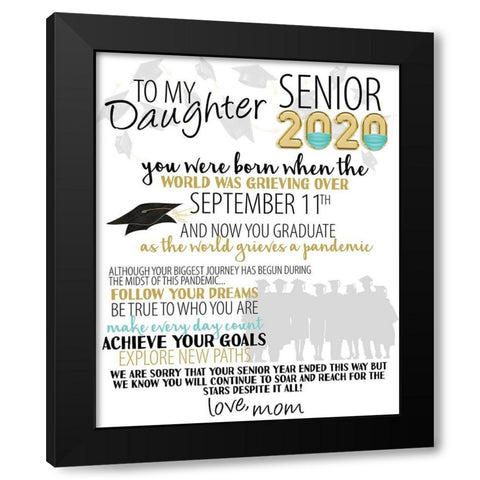 Senior 2020 Daughter 2 Black Modern Wood Framed Art Print by Allen, Kimberly