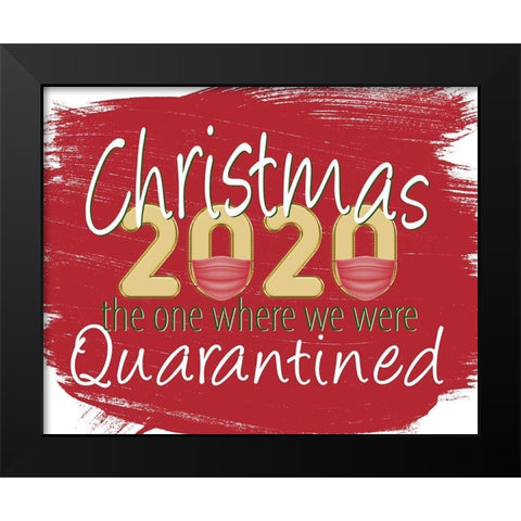 Christmas 2020 Black Modern Wood Framed Art Print by Allen, Kimberly