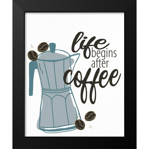 Life Begins Black Modern Wood Framed Art Print by Allen, Kimberly