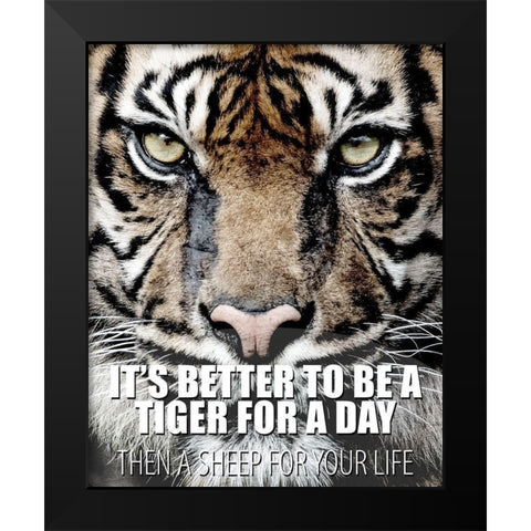 A Tiger for a Day Black Modern Wood Framed Art Print by Allen, Kimberly
