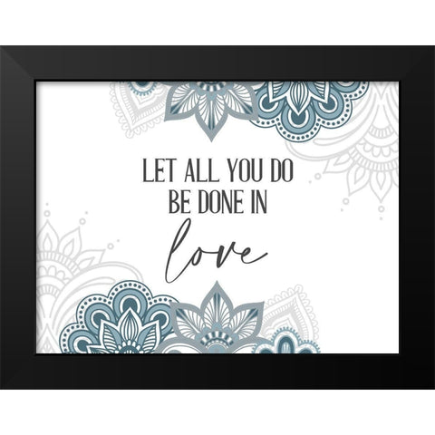 All You Do Black Modern Wood Framed Art Print by Allen, Kimberly