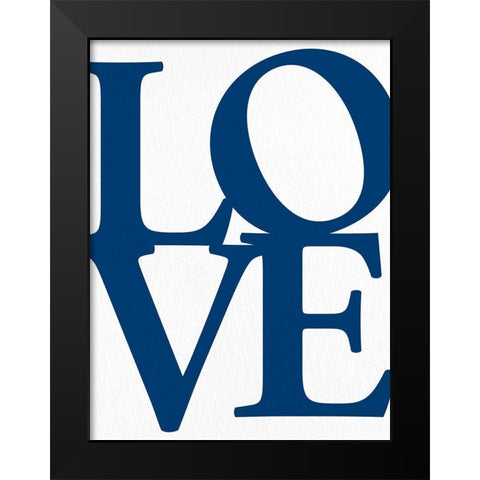 LOVE Black Modern Wood Framed Art Print by Allen, Kimberly