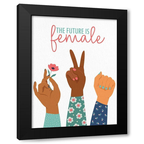 The Future is Female Black Modern Wood Framed Art Print by Allen, Kimberly