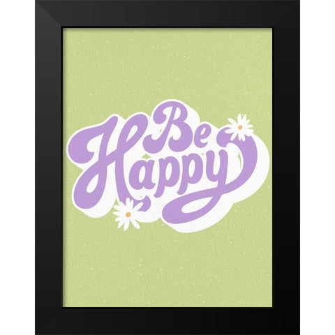 Be Happy Daisy Black Modern Wood Framed Art Print by Allen, Kimberly