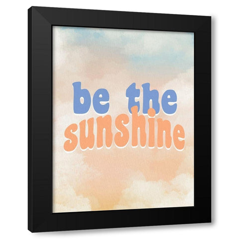 Be the Sunshine Black Modern Wood Framed Art Print by Allen, Kimberly