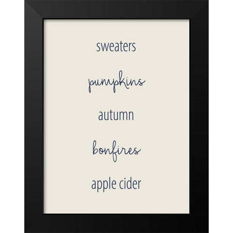 Hayrides and Sweaters 1 Black Modern Wood Framed Art Print by Allen, Kimberly