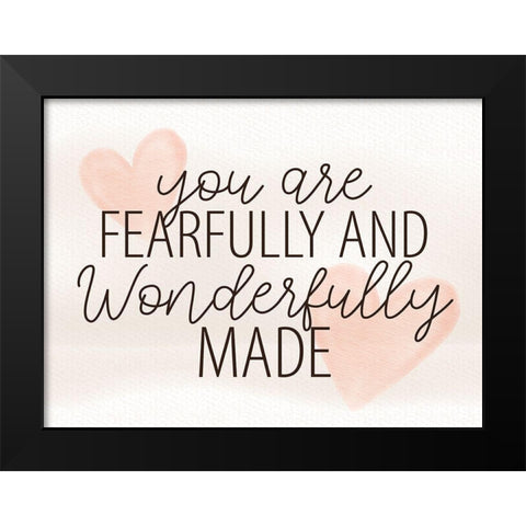 Wonderfully Made Black Modern Wood Framed Art Print by Allen, Kimberly