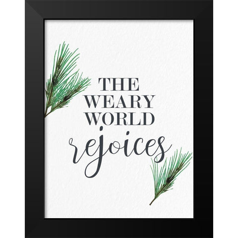 The Weary World Rejoices Black Modern Wood Framed Art Print by Allen, Kimberly