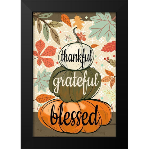 Thankful Grateful Blessed Black Modern Wood Framed Art Print by Allen, Kimberly