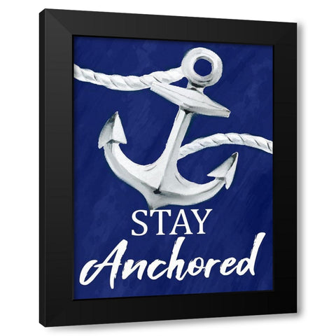 Stay Anchored Black Modern Wood Framed Art Print by Allen, Kimberly