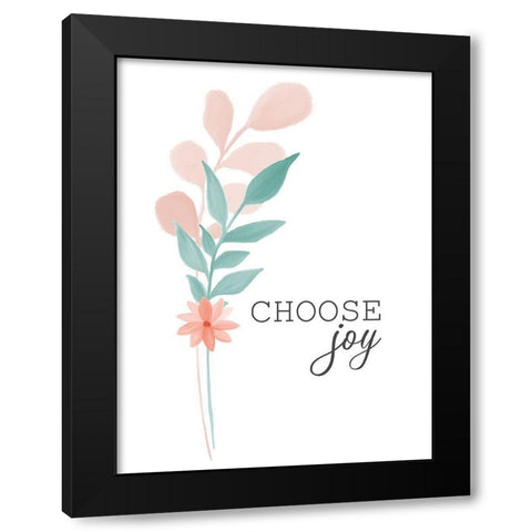 Choose Joy Black Modern Wood Framed Art Print by Allen, Kimberly