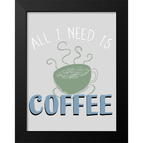 Coffee Coffee 1 Black Modern Wood Framed Art Print by Allen, Kimberly