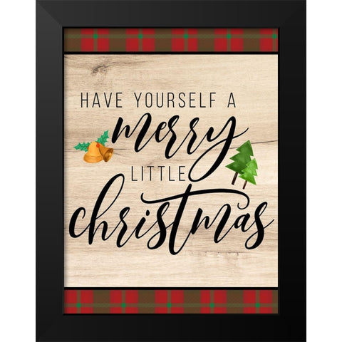 Have Yourself Black Modern Wood Framed Art Print by Allen, Kimberly