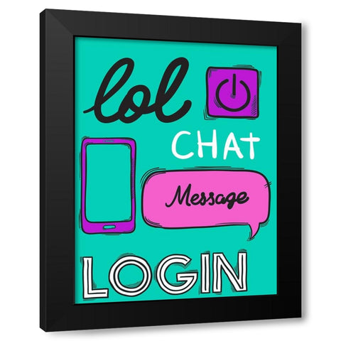 LOL Chat Black Modern Wood Framed Art Print by Allen, Kimberly