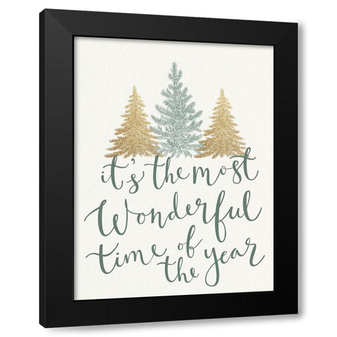 Most Wonderful Time Trees Black Modern Wood Framed Art Print by Allen, Kimberly