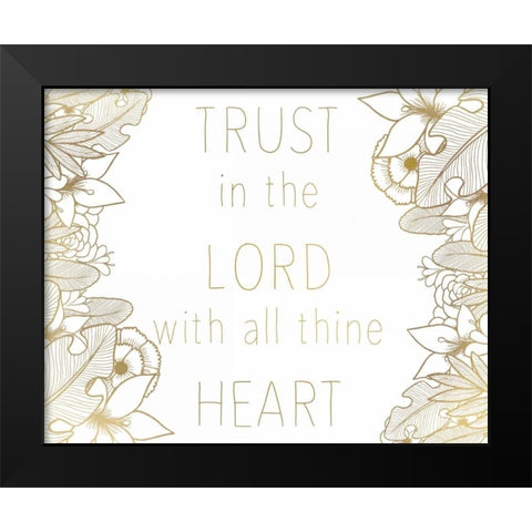 Trust In The Lord Black Modern Wood Framed Art Print by Allen, Kimberly