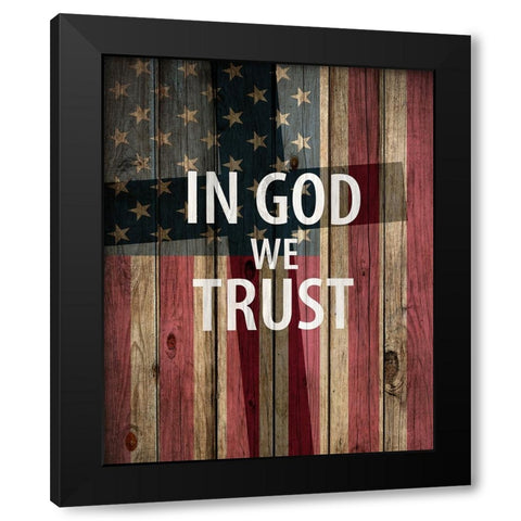 In God We Trust Black Modern Wood Framed Art Print with Double Matting by Allen, Kimberly