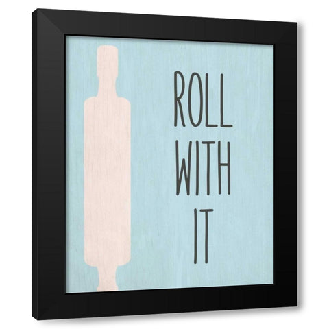 Roll with It Black Modern Wood Framed Art Print with Double Matting by Allen, Kimberly