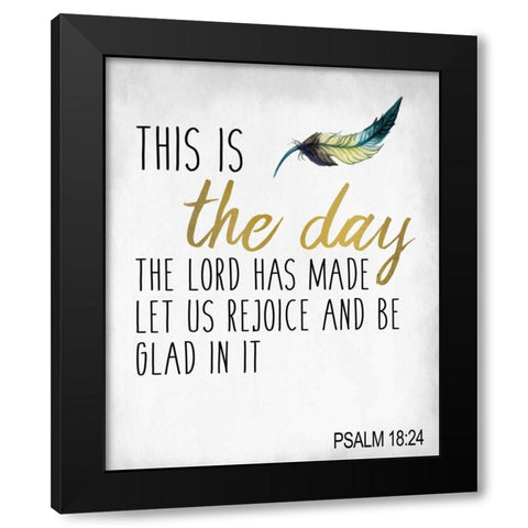 This is the Day Black Modern Wood Framed Art Print by Allen, Kimberly