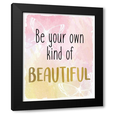 Be Your Own Black Modern Wood Framed Art Print by Allen, Kimberly