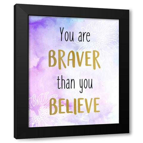 You Are 1 Black Modern Wood Framed Art Print by Allen, Kimberly
