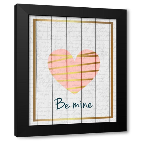 Be Mine 1 Black Modern Wood Framed Art Print with Double Matting by Allen, Kimberly