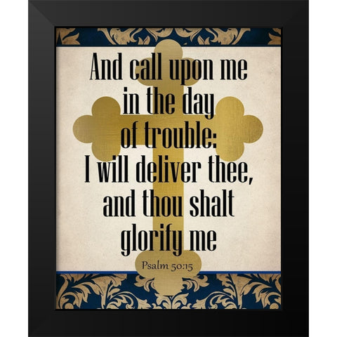 And Call on Me Black Modern Wood Framed Art Print by Kimberly, Allen