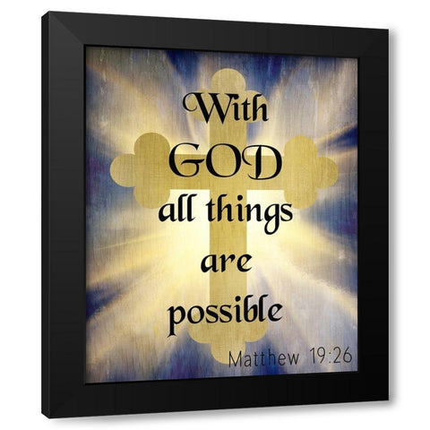 With God v2 Black Modern Wood Framed Art Print by Kimberly, Allen
