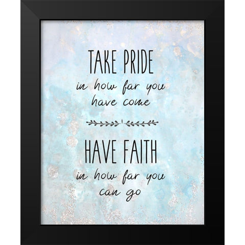 Take Pride Black Modern Wood Framed Art Print by Kimberly, Allen