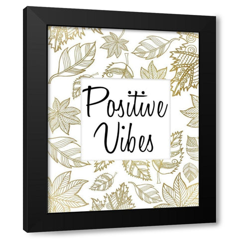 Positive 2 Black Modern Wood Framed Art Print by Kimberly, Allen