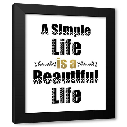Simple Life Black Modern Wood Framed Art Print with Double Matting by Kimberly, Allen