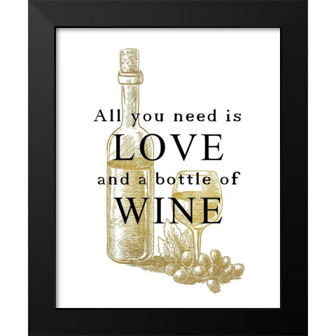 All You Need Black Modern Wood Framed Art Print by Kimberly, Allen