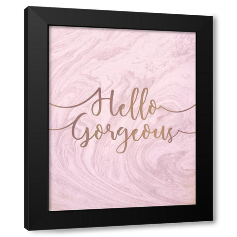 Hello Gorgeous Black Modern Wood Framed Art Print with Double Matting by Kimberly, Allen