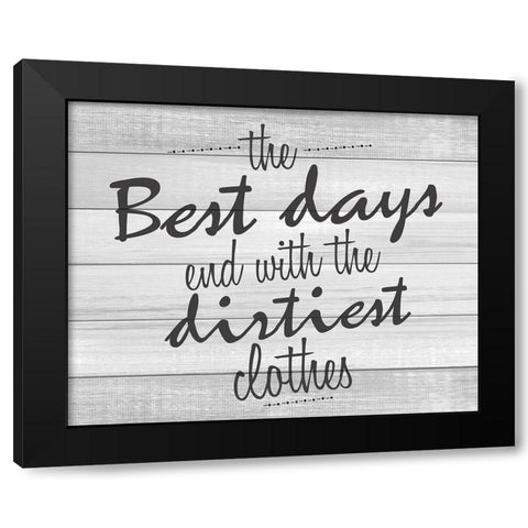 The Best Days Black Modern Wood Framed Art Print by Kimberly, Allen