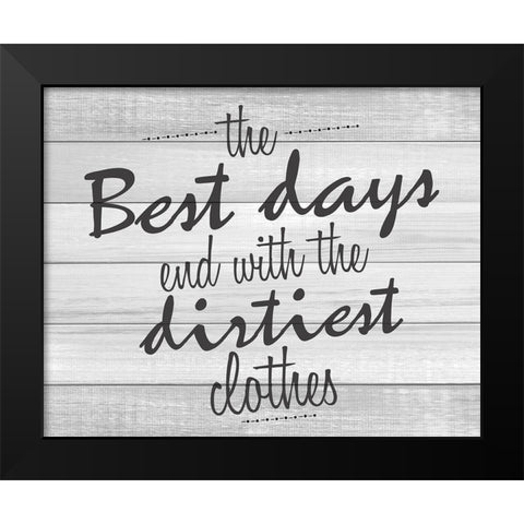The Best Days Black Modern Wood Framed Art Print by Kimberly, Allen