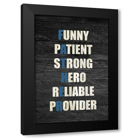 FATHER Black Modern Wood Framed Art Print by Kimberly, Allen
