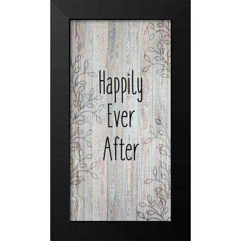 Happily Ever After C Black Modern Wood Framed Art Print by Allen, Kimberly