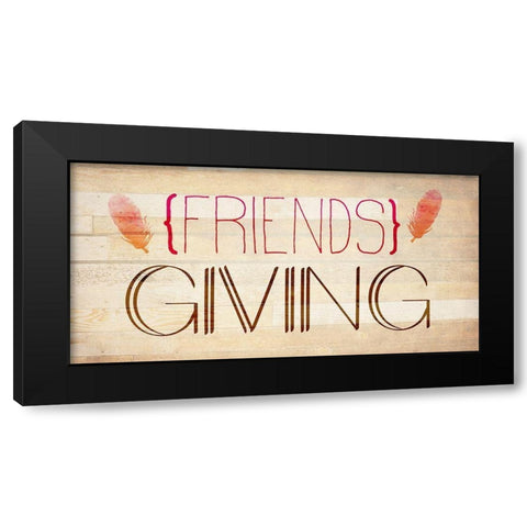 Friends Giving Black Modern Wood Framed Art Print by Kimberly, Allen