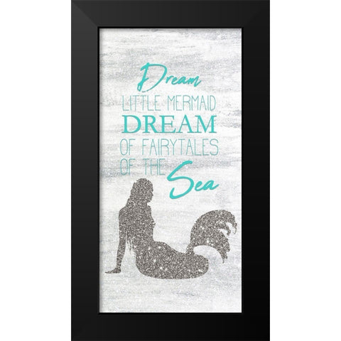 Mermaid Dreams 1 Black Modern Wood Framed Art Print by Kimberly, Allen