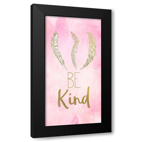Always Be 1 Black Modern Wood Framed Art Print with Double Matting by Kimberly, Allen