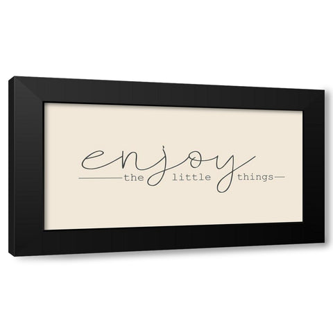 Enjoy the Little Things Black Modern Wood Framed Art Print with Double Matting by Kimberly, Allen