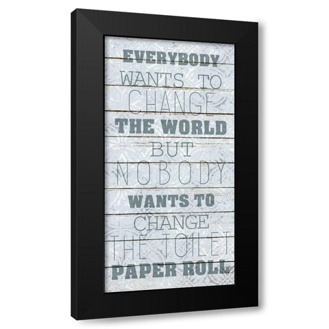 Change the Roll Black Modern Wood Framed Art Print with Double Matting by Kimberly, Allen
