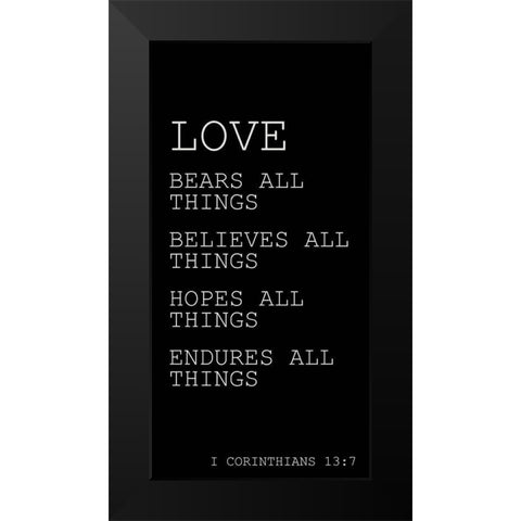 Love Endures Black Modern Wood Framed Art Print by Kimberly, Allen