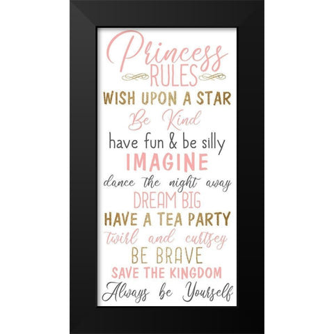 Princess Rules Black Modern Wood Framed Art Print by Kimberly, Allen