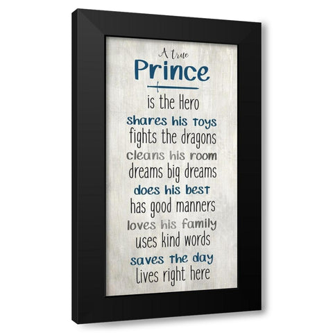 A True Prince Black Modern Wood Framed Art Print with Double Matting by Kimberly, Allen
